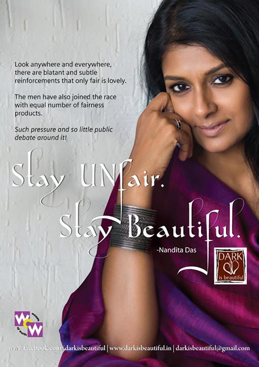 Indian Actor-Director Nandita Das has spoken up against skin colour bias in the Indian society. Image from the Facebook page of the “Dark Is Beautiful” Campaign